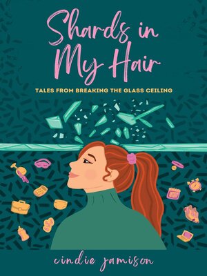 cover image of Shards in My Hair